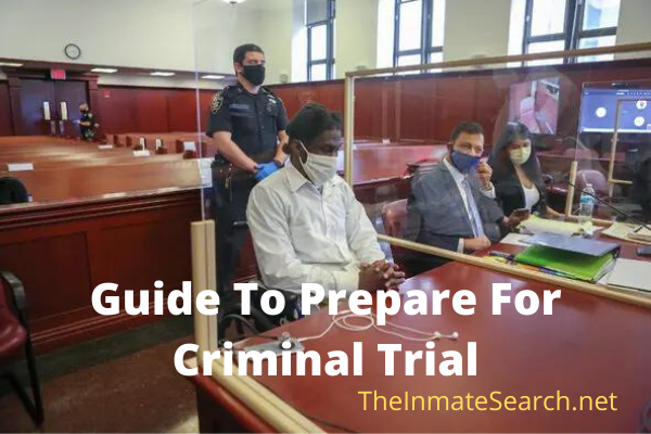 How To Prepare For a Criminal Trial?