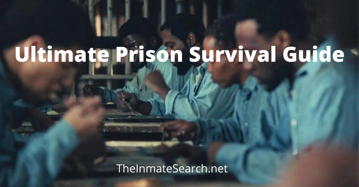 Ultimate Prison Survival Guide